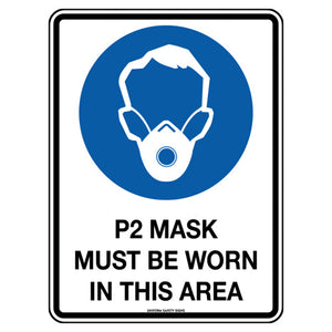 Black and white sign with a blue mandatory mask symbol, printed P2 MASK MUST BE WORN IN THIS AREA