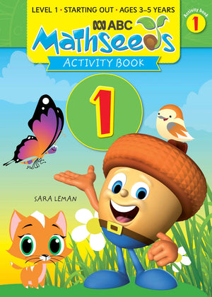 Main publisher image of ABC Mathseeds Activity Book 1, the Level 1 Starting Out maths workbook for children aged 3-5 by Sara Leman