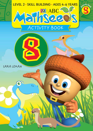 Main publisher image of ABC Mathseeds Activity Book 8, the Level 2 Skill Building maths workbook for children aged 4-6 by Sara Leman