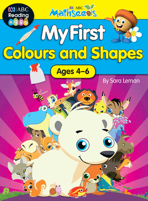 Front cover of ABC Mathseeds My First Colours and Shapes, an early maths workbook by Sara Leman in the My First series