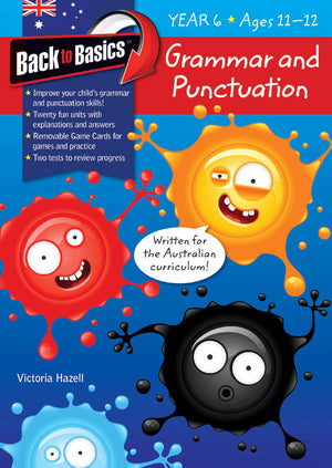 Front cover of the Blake's Back to Basics Grammar and Punctuation Year 6 workbook by Victoria Hazell, published by Pascal Press