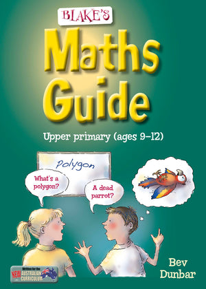 Front cover of Blake's Maths Guide Upper Primary from the Blake's Guides series published by Pascal Press