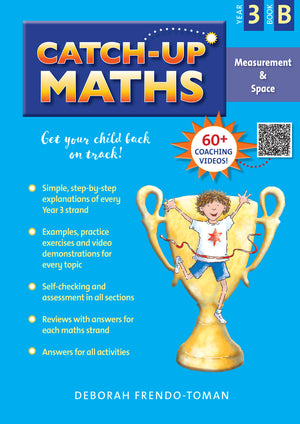Front cover of Catch-Up Maths Measurement and Space Year 3 Book B by Deborah Frendo-Toman