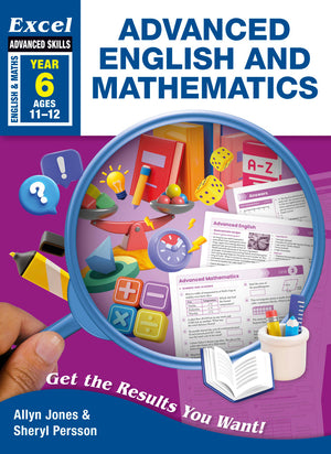 Front cover of the Excel Advanced Skills Advanced English and Mathematics Year 6 workbook published by Pascal Press