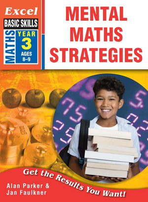 Front cover of Excel Basic Skills Mental Maths Strategies Year 3 from Pascal Press, showing the Excel Basic Skills series branding and title
