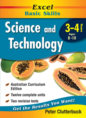 Front cover of the Excel Basic Skills Science and Technology Years 3-4 workbook from Pascal Press showing the Excel branding, title and year level