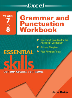 Front cover of the Excel Essential Skills Grammar and Punctuation Workbook Years 7-8 from Pascal Press
