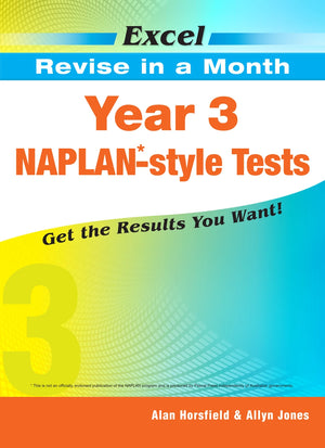 Front cover of the Excel Revise in a Month Year 3 NAPLAN-style Tests workbook from Pascal Press