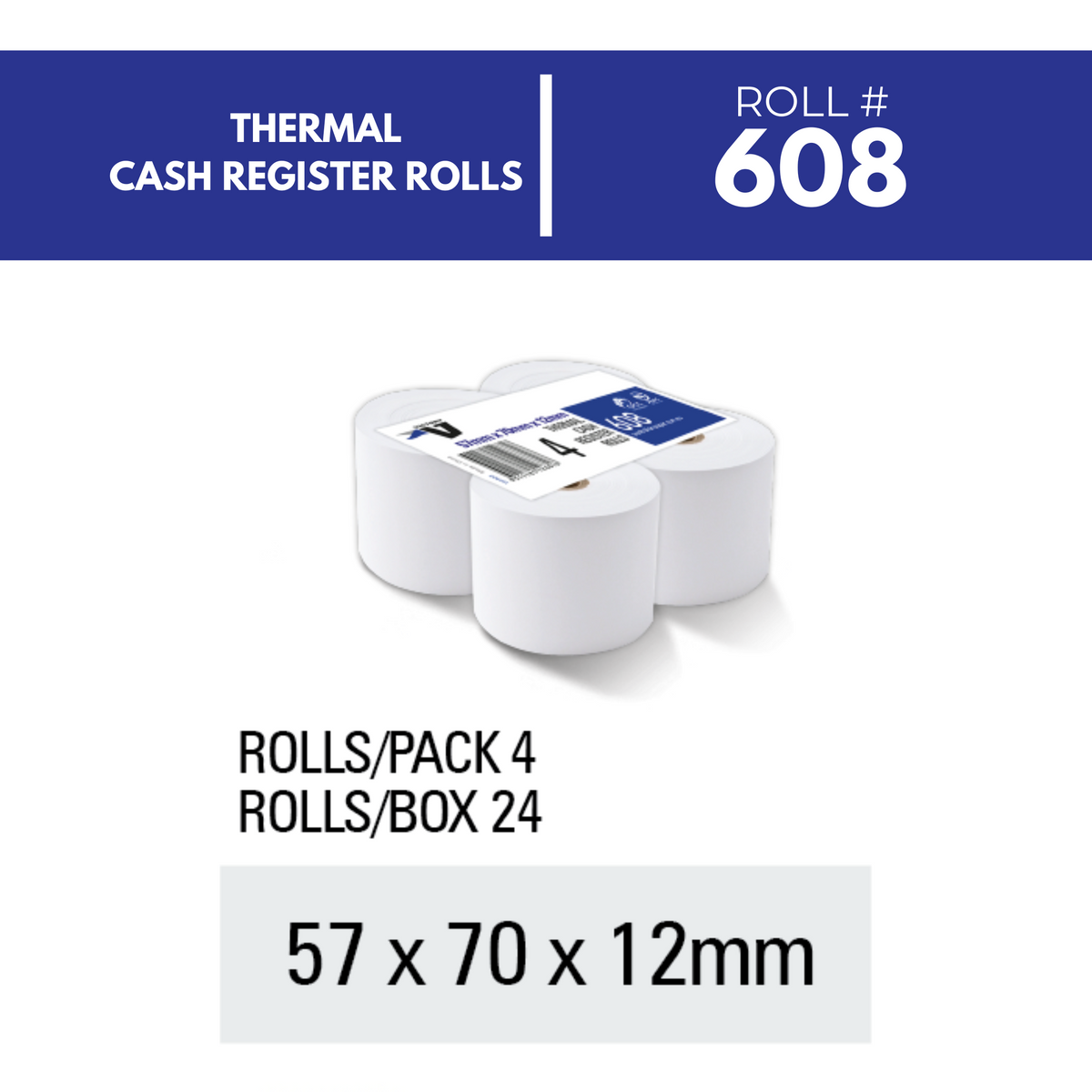 Hamelin Brands graphic for Victory thermal cash register roll 608 showing a pack of four with Rolls/Pack 4, Rolls/Box 24 and 57 x 70 x 12mm