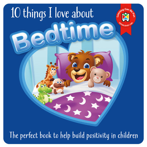 Learning Can Be Fun 10 Things I Love About Bedtime