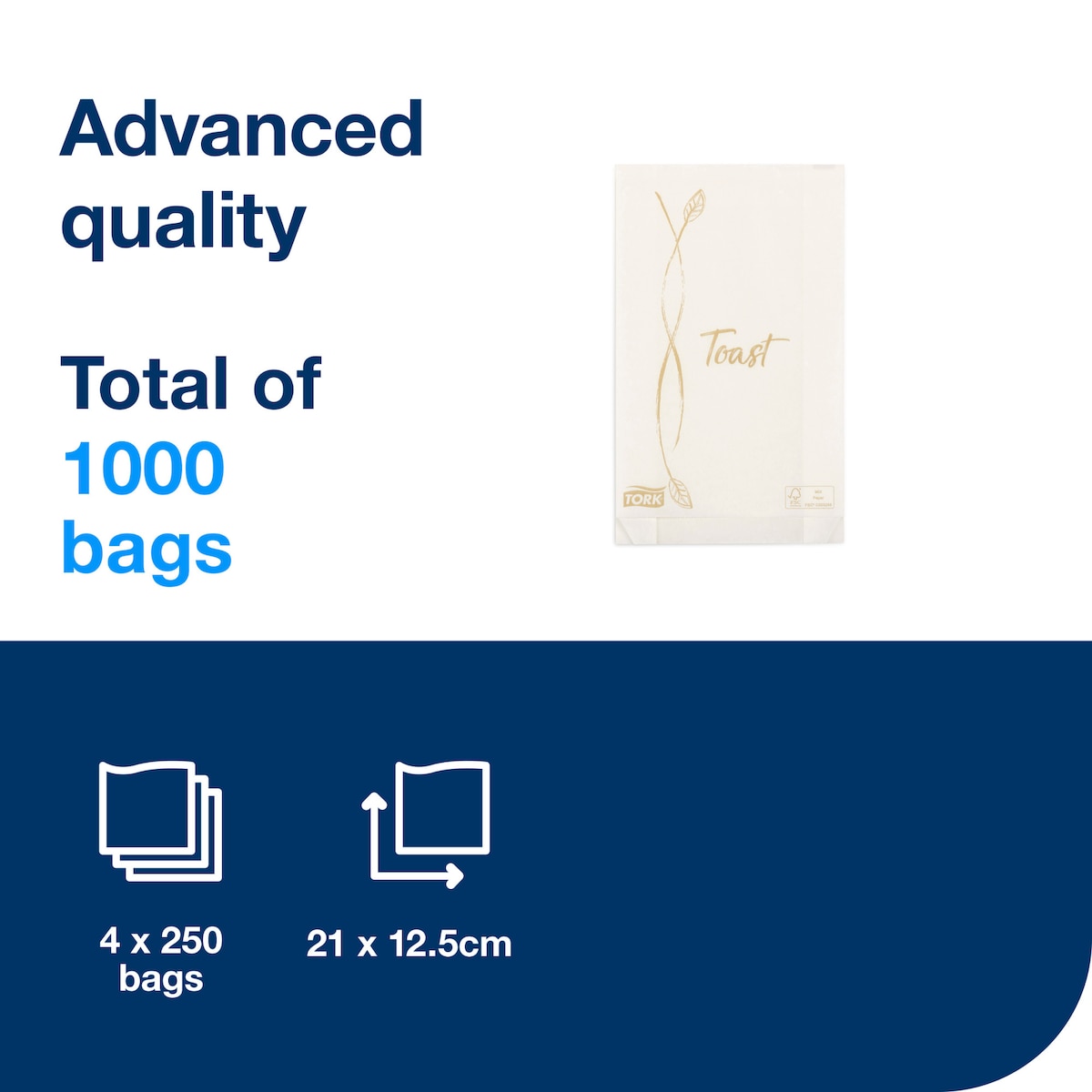 Tork information panel reading Advanced quality, total of 1000 bags, with a cream toast bag and icons for 4 x 250 bags and 21 x 12.5 cm
