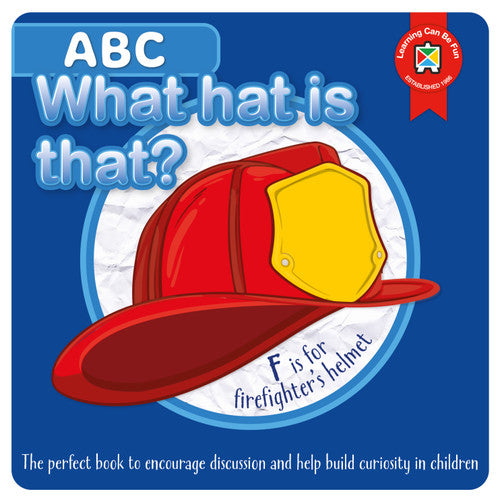 Learning Can Be Fun ABC What Hat Is That