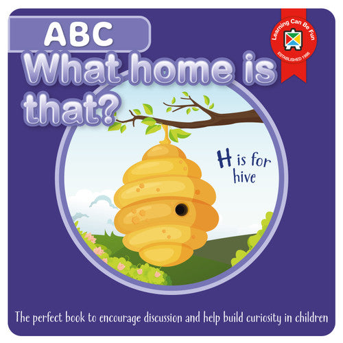 Learning Can Be Fun ABC What Home Is That