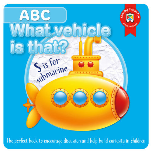 Learning Can Be Fun ABC What Vehicle Is That