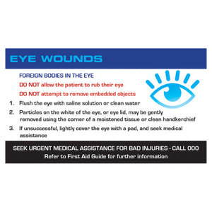 Eye wounds first aid card headed foreign bodies in the eye, listing three numbered steps and the warning not to rub the eye or remove embedded objects