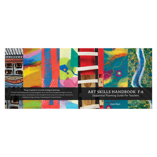 Creative School Supply Art Skills Handbook Fâ€“6: Sequential Planning Guide for Teachers