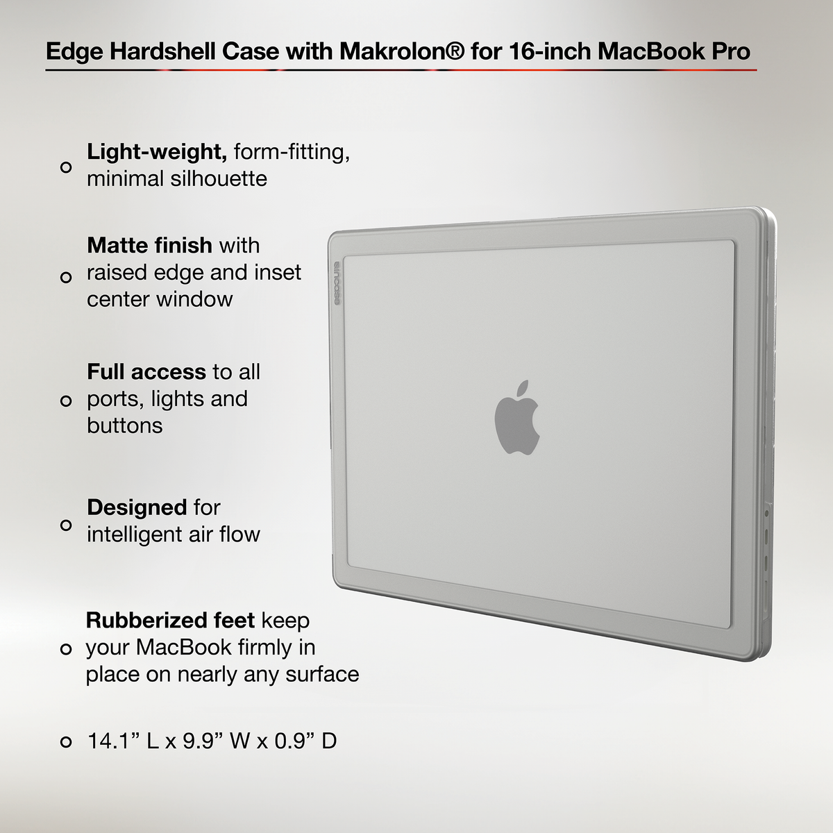 Incase feature graphic for the Clear Edge Hardshell on a 16-inch MacBook Pro, with callouts for the matte finish, raised edges, port access, air flow, rubberised feet and dimensions