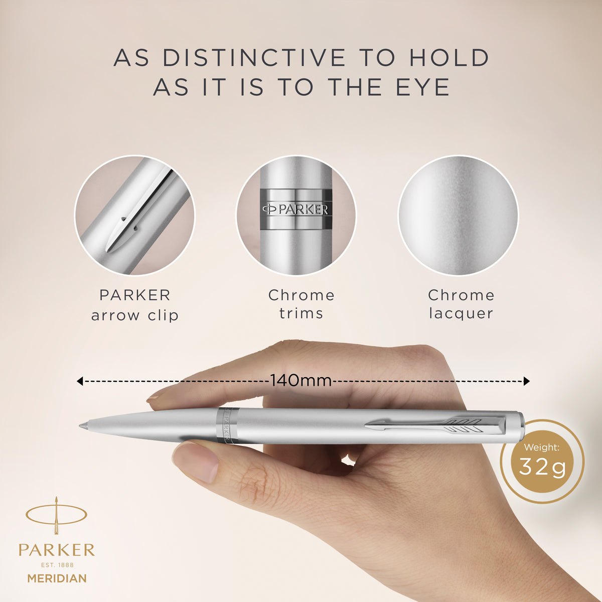 Hand holding the chrome Meridian ballpoint with close-ups of the PARKER arrow clip, chrome trims and chrome lacquer, marked 140 mm long and 32 g