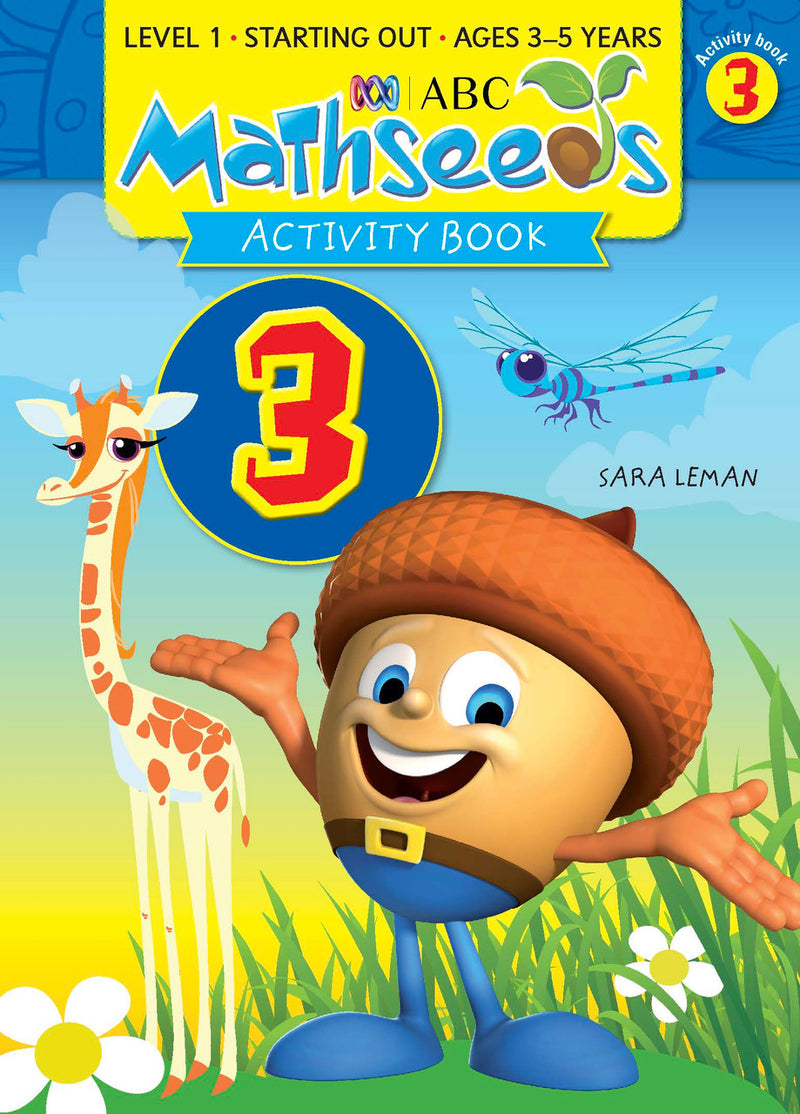 Main publisher image of ABC Mathseeds Activity Book 3, the Level 1 Starting Out maths workbook for children aged 3-5 by Sara Leman