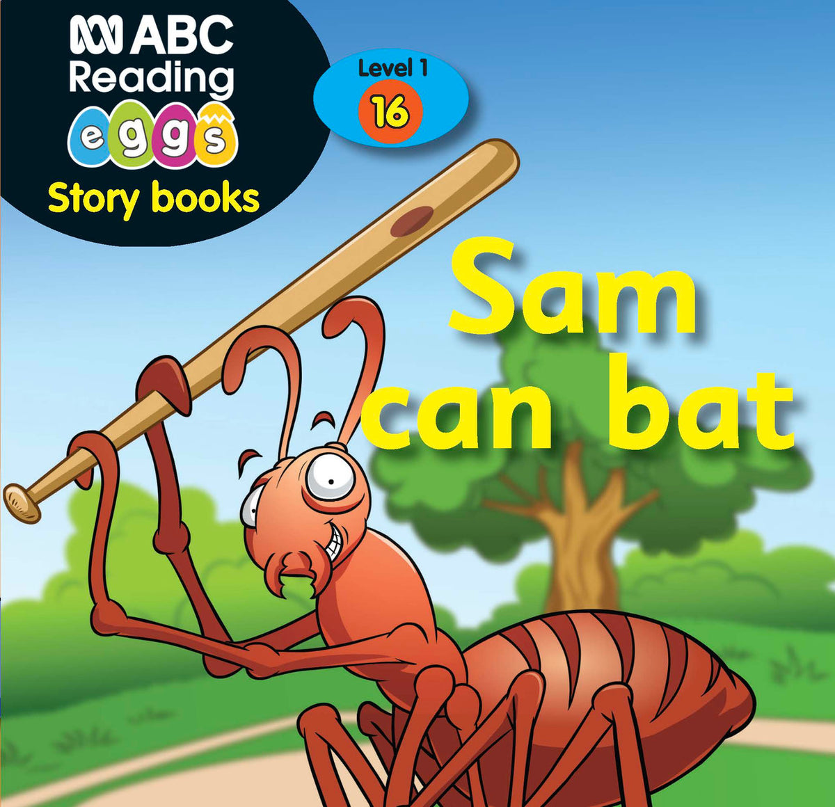 Cover of the reader Sam Can Bat, one of the 10 readers included in ABC Reading Eggs Starting Out Book Pack 2