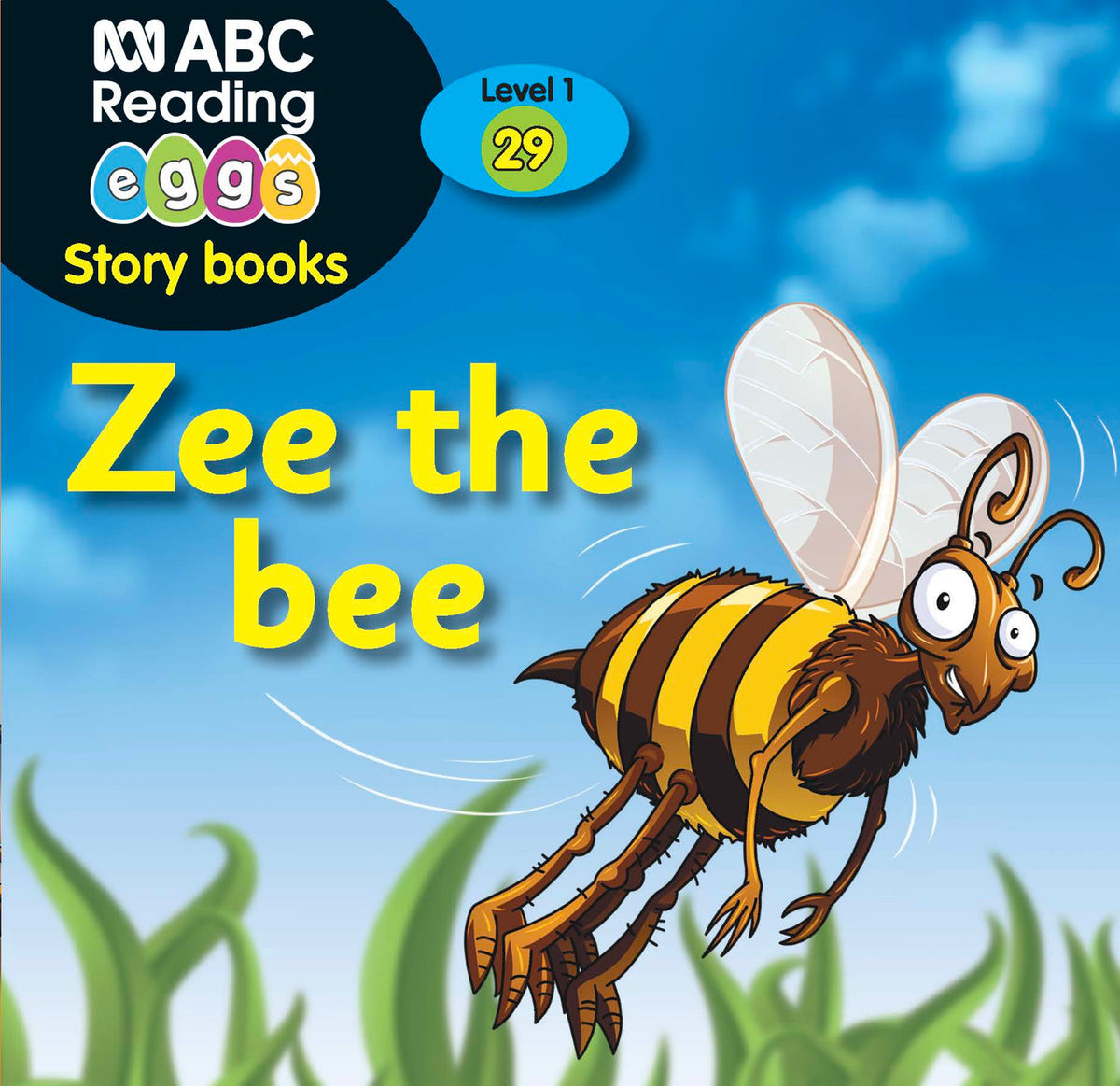 Cover of the reader Zee the Bee, one of the 10 readers included in ABC Reading Eggs Starting Out Book Pack 3