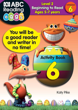Front cover of ABC Reading Eggs Beginning to Read Activity Book 6 for children aged 5-7, with the Reading Eggs branding