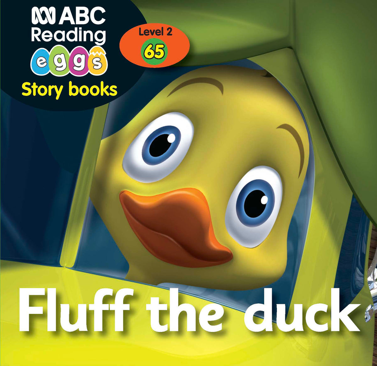 Front cover of Fluff the Duck, one of the illustrated early readers included in Book Pack 7