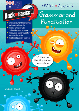 Front cover of the Blake's Back to Basics Grammar and Punctuation Year 1 workbook by Victoria Hazell, published by Pascal Press