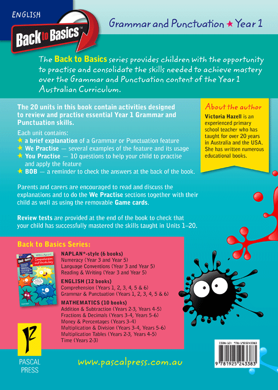 Back cover of the Blake's Back to Basics Grammar and Punctuation Year 1 workbook from Pascal Press, with the series blurb