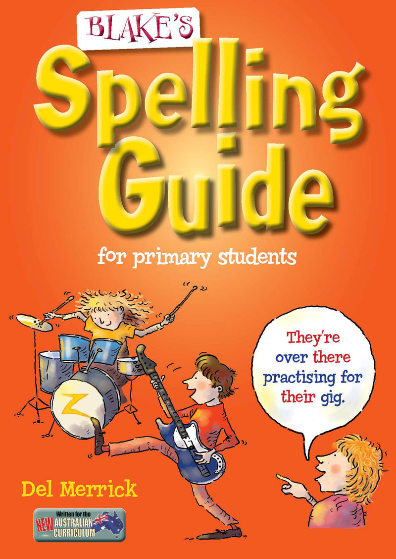 Front cover of Blake's Spelling Guide from the Blake's Guides series published by Pascal Press