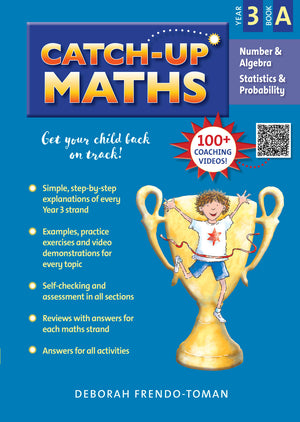 Front cover of Catch-Up Maths Number and Algebra Statistics and Probability Year 3 Book A by Deborah Frendo-Toman