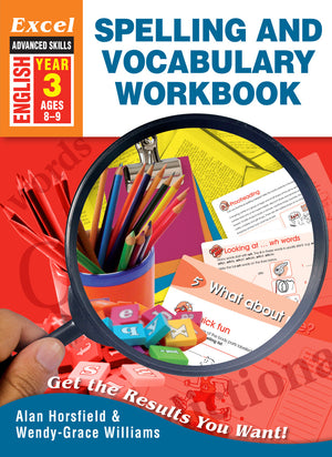 Front cover of Excel Advanced Skills Spelling and Vocabulary Workbook Year 3, a Pascal Press Excel Advanced Skills paperback English workbook for primary students