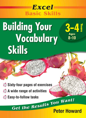 Front cover of the Excel Basic Skills Building Your Vocabulary Skills Years 3-4 workbook from Pascal Press, the main product image