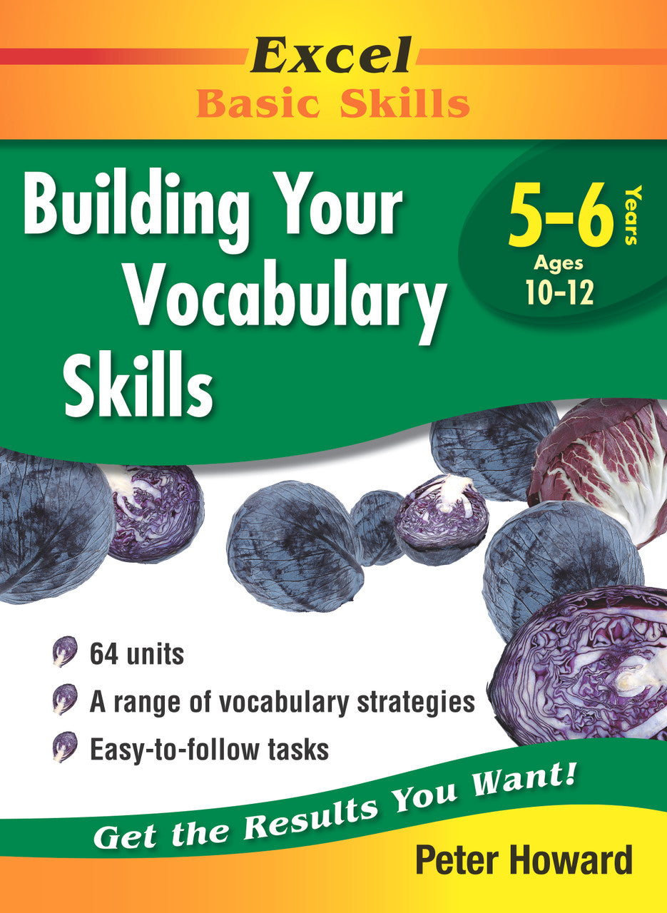 Front cover of the Excel Basic Skills Building Your Vocabulary Skills Years 5-6 workbook from Pascal Press, the main product image