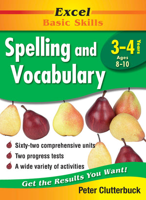 Front cover of the Excel Basic Skills Spelling and Vocabulary Years 3-4 workbook by Pascal Press, the main product image