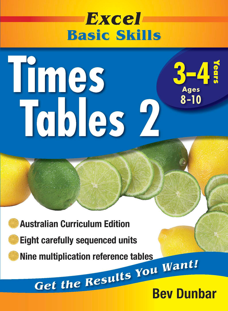 Front cover of the Excel Basic Skills Times Tables 2 Years 3-4 workbook from Pascal Press showing the Excel branding, title and year level
