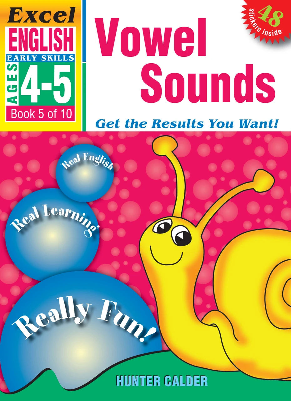 Front cover of the Excel Early Skills English Book 5 Vowel Sounds activity book by Hunter Calder from Pascal Press