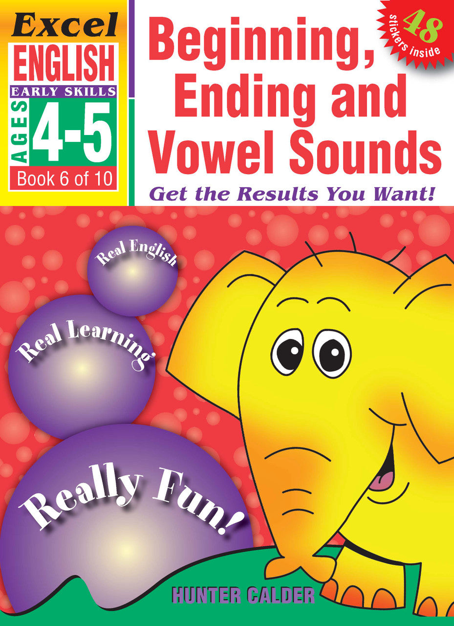 Front cover of the Excel Early Skills English Book 6 Beginning, Ending and Vowel Sounds activity book by Hunter Calder from Pascal Press