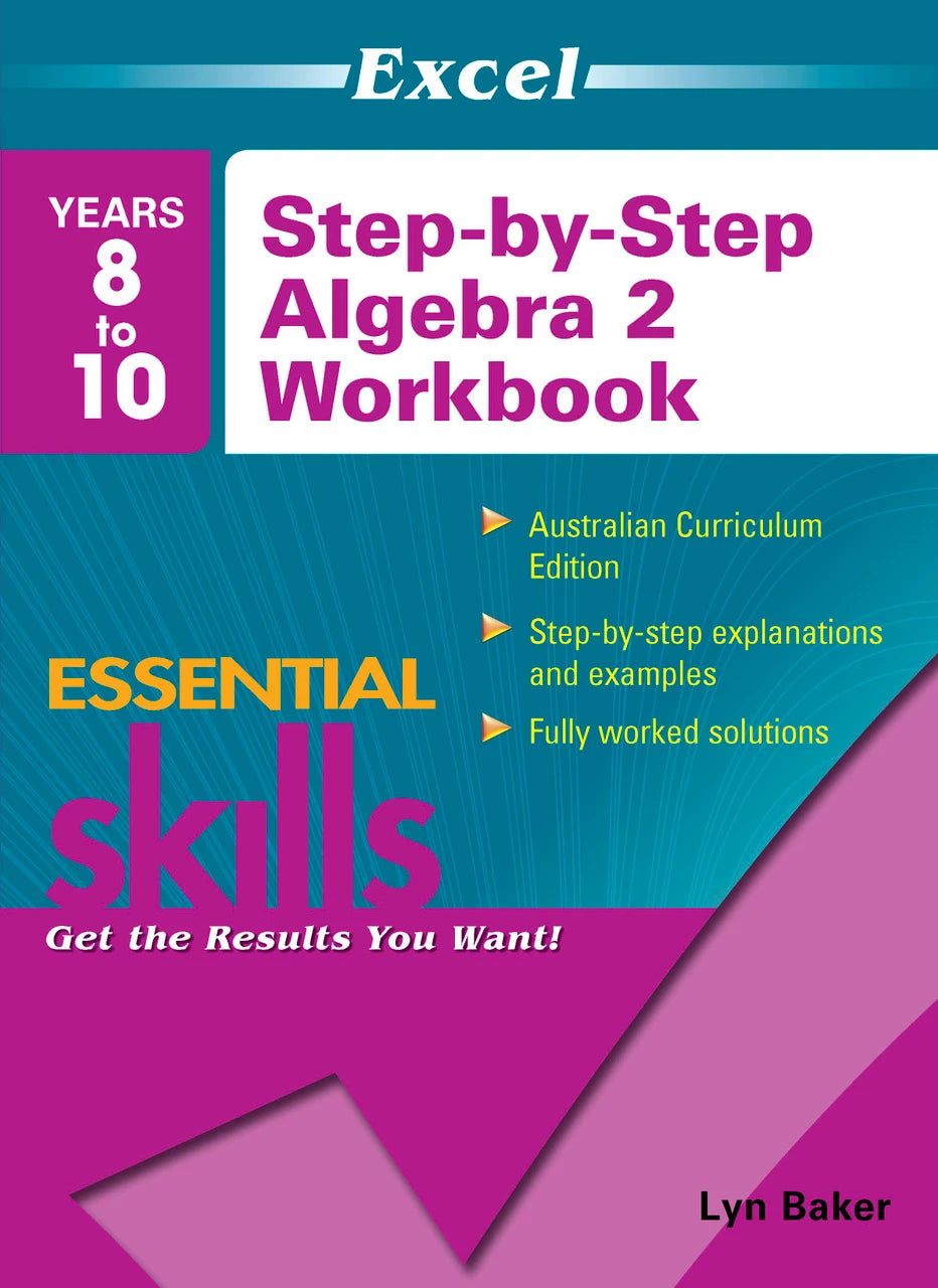 Front cover of the Excel Essential Skills Step-by-Step Algebra 2 Workbook Years 8-10 from Pascal Press, shown as the main product image