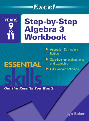 Front cover of the Excel Essential Skills Step-by-Step Algebra 3 Workbook Years 9-11 from Pascal Press, shown as the main product image
