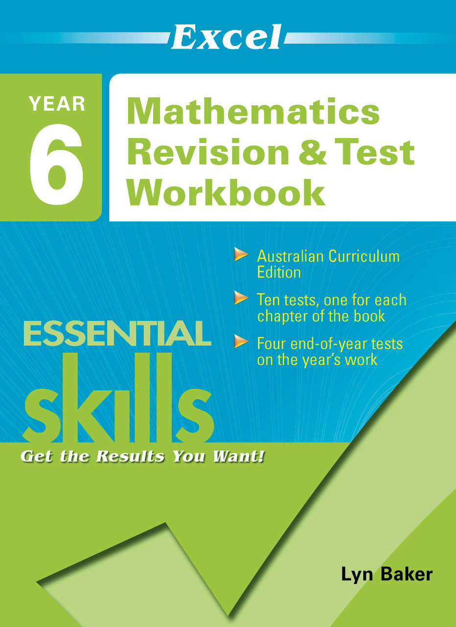 Front cover of the Excel Essential Skills Year 6 Mathematics Revision and Test Workbook workbook published by Pascal Press