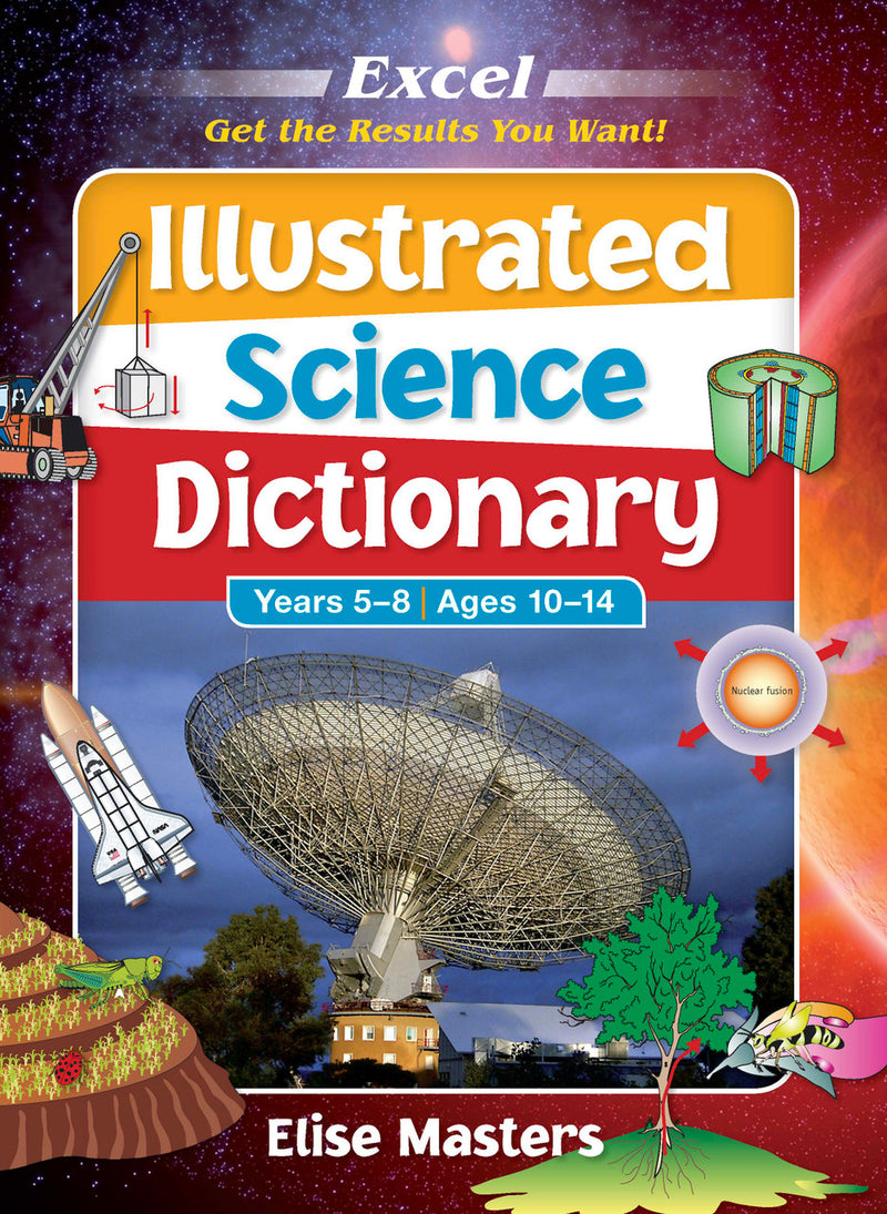 Front cover of the Excel Illustrated Science Dictionary Years 5-8, the main product image from the publisher gallery
