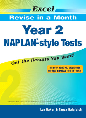 Front cover of the Excel Revise in a Month Year 2 NAPLAN-style Tests workbook from Pascal Press