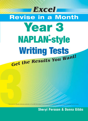 Front cover of the Excel Revise in a Month Year 3 NAPLAN-style Writing Tests book, the main product image from the publisher gallery