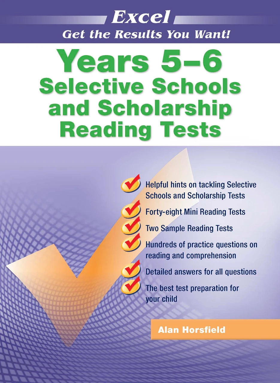 Front cover of the Excel Selective Schools and Scholarship Reading Tests Years 5-6 workbook published by Pascal Press