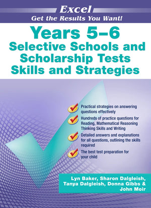 Front cover of the Excel Selective Schools and Scholarship Tests Skills and Strategies Years 5-6 workbook from Pascal Press, shown as the main product image