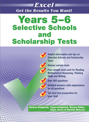 Front cover of the Excel Selective Schools and Scholarship Tests Years 5-6 workbook published by Pascal Press