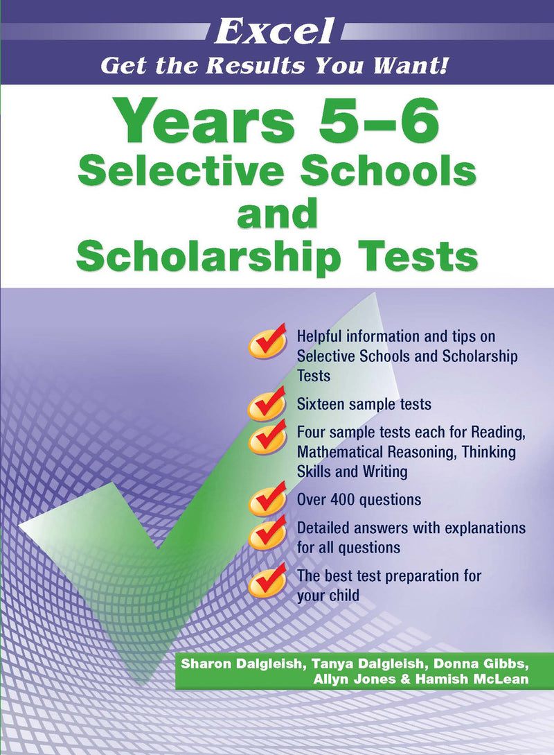 Front cover of the Excel Selective Schools and Scholarship Tests Years 5-6 workbook published by Pascal Press