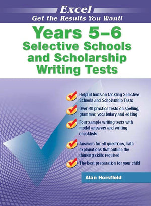 Front cover of the Excel Selective Schools and Scholarship Writing Tests Years 5-6 workbook from Pascal Press, shown as the main product image