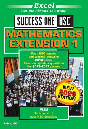 Front cover of Excel Success One HSC Mathematics Extension 1 2026 Edition, a Pascal Press paperback for senior secondary students